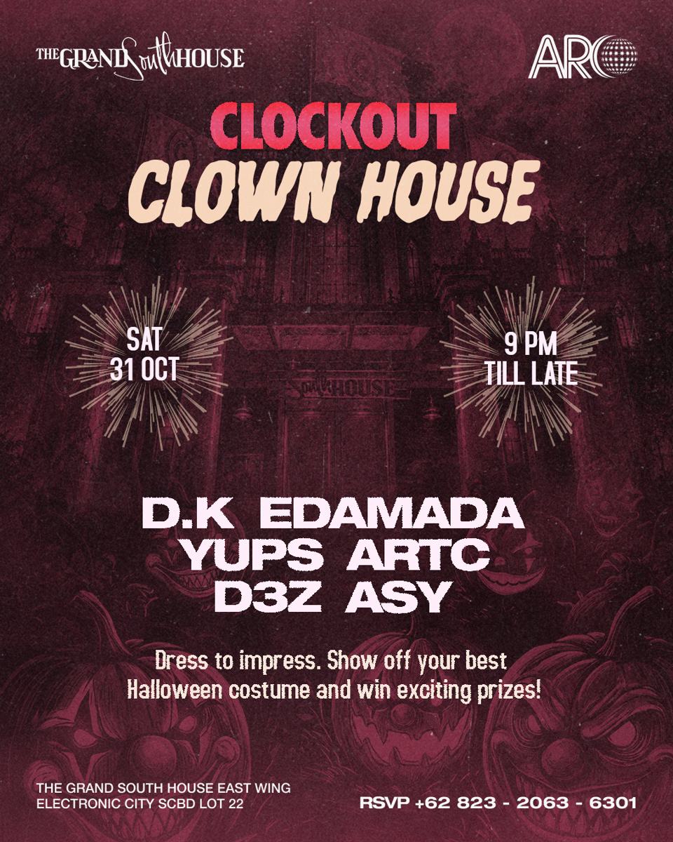Clockout: Clown House – Halloween at The Grand South House