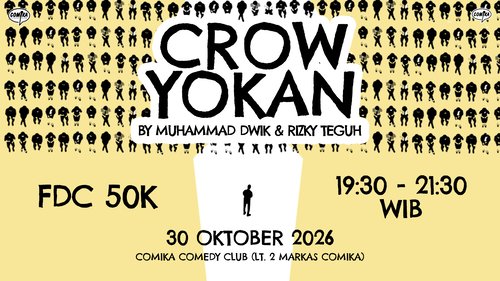 CROWYOKAN by Muhammad Dwik & Rizky Teguh