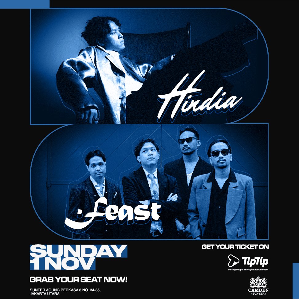 Intimate Show: Hindia & .Feast at Camden Sunter