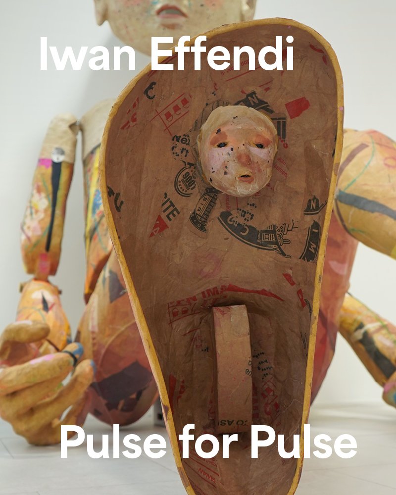 Iwan Effendi: Pulse for Pulse – Museum MACAN