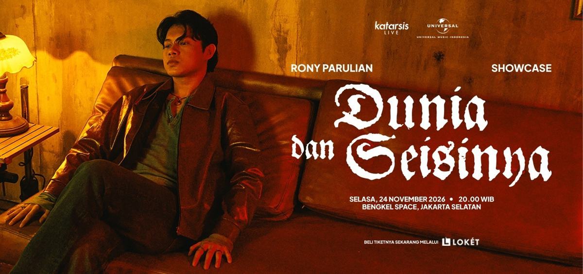 Rony Parulian Showcase: Dunia dan Seisinya
